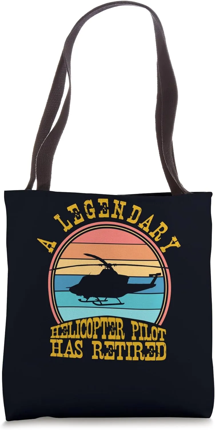A Legendary Helicopter Pilot Has Retired Retirement Party Tote Bag
