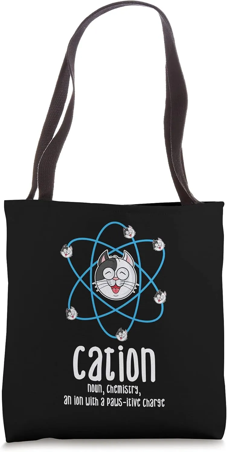 Cation Cathode Ion Physics Nerd Joke Kitten Cat Definition Tote Bag