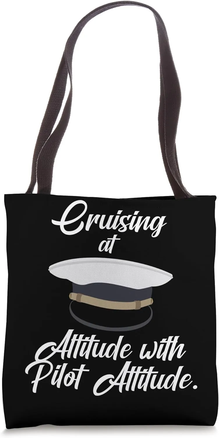 Cruising at Altitude with Pilot Attitude Tote Bag