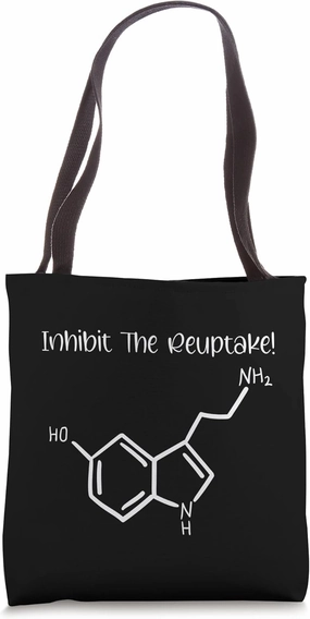 Fight the reuptake serotonin molecule neurotransmitter tee Tote Bag