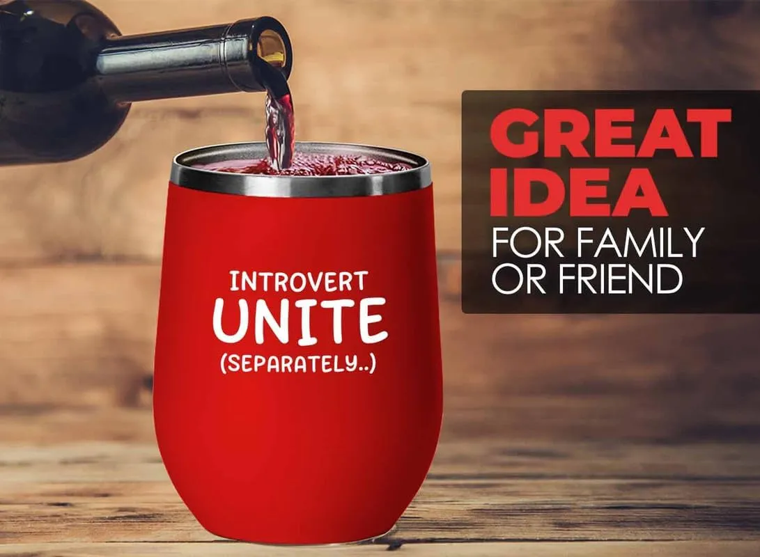 Funny Introvert Red Edition Wine Tumbler 12oz - Introvert Unite - Loner person solitary person outsider individual self- observer homebody