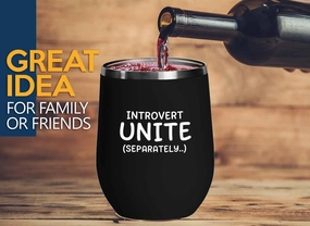 Funny Introvert Black Edition Wine Tumbler 12oz - Introvert Unite - Loner person solitary person outsider individual self- observer homebody