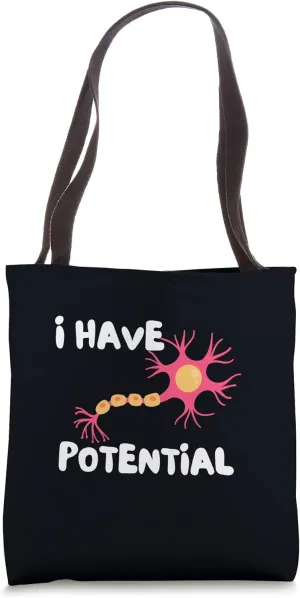 I Have Potential Brain Cell Funny Science Nerd Neuron Tote Bag