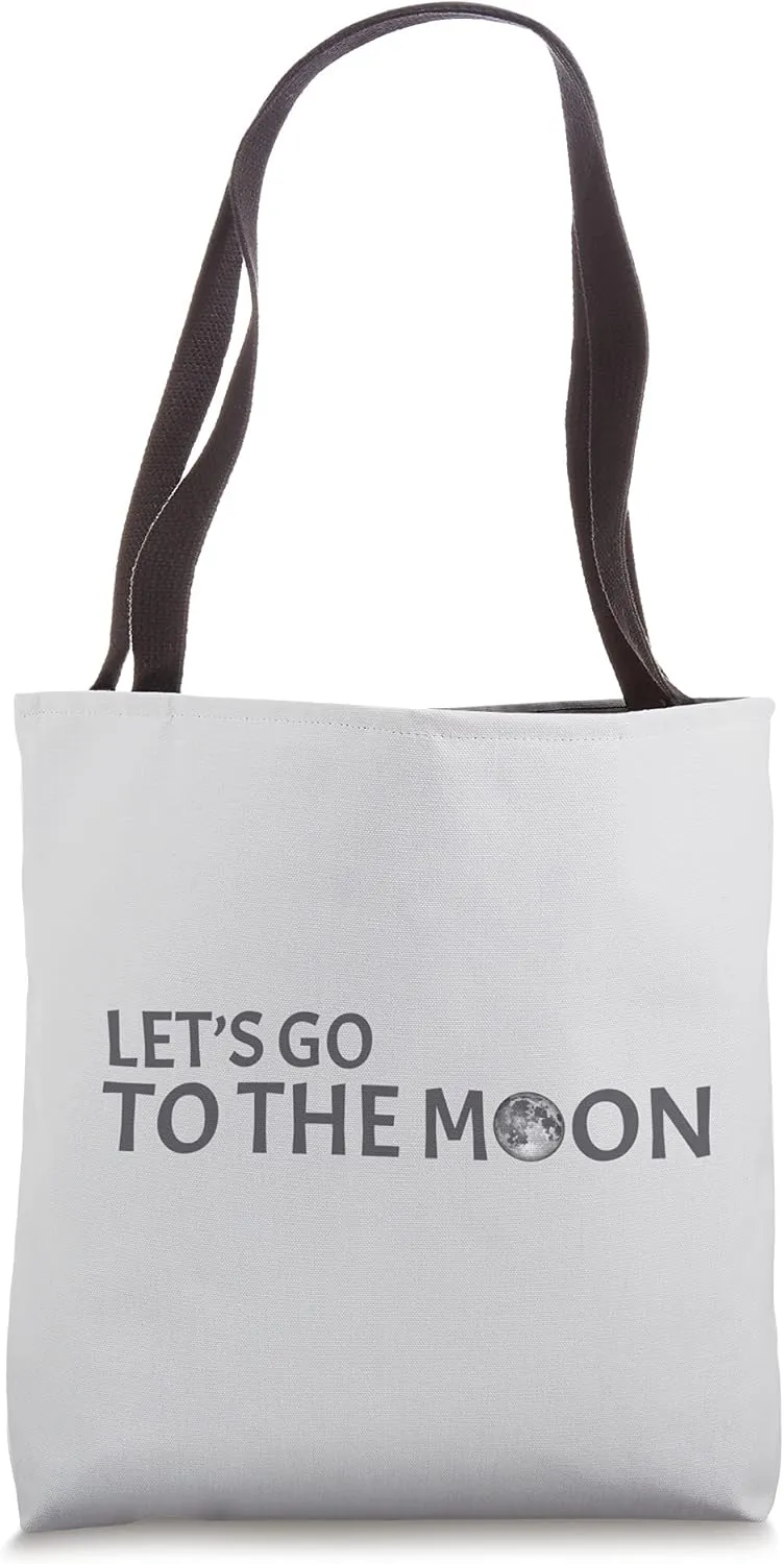 Let's Go To The Moon Cute Outer Space Travel Astronomy Tote Bag