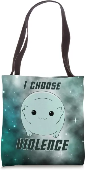 Moopsy Chooses Violence (Dark Text) Tote Bag