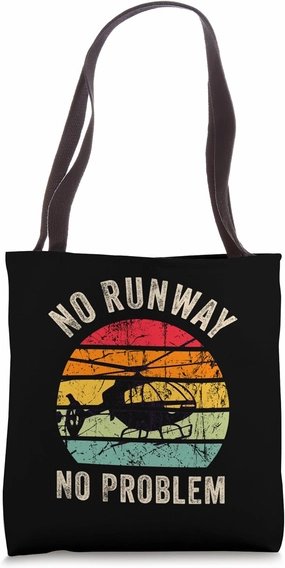 No runway no problem Funny helicopter pilot retro vintage Tote Bag