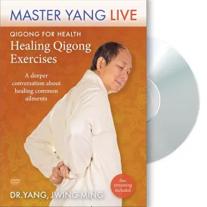 Qigong for Health: Healing Energy Exercises Master Yang Live with Dr. Yang, Jwing-Ming - A Deeper Conversation About Qi gong Dvd plus Streaming