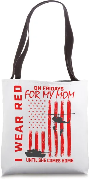 Red Friday Military Mom Support Our Troops USA American Flag Tote Bag