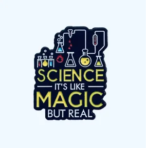 Science is Like Magic Enamel Pin