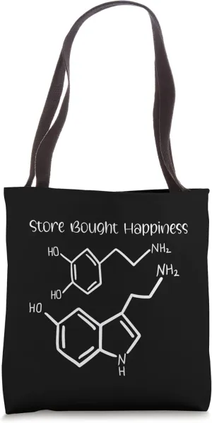 Serotonin and Dopamine molecules store bought happiness Tote Bag