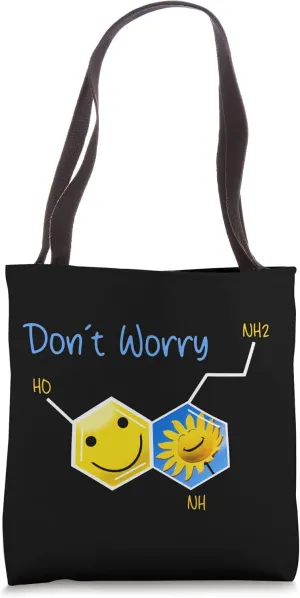 Smiling Serotonin Molecule Don't Worry Happy Sunflower Tote Bag